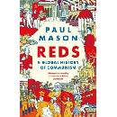 Reds - Paul Mason