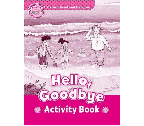 Hello Goodbye Activity Book -