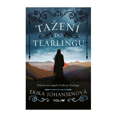 Královna Tearlingu 2: Tažení do Tearling - Erika Johansenová