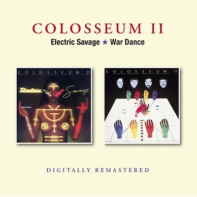 COLOSSEUM II - Electric Savage / War Dance CD