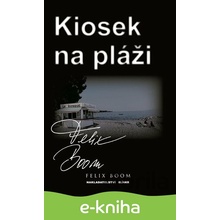 Kiosek na pláži - Felix Boom CZ