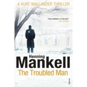 Troubled Man | Henning Mankell (2012)