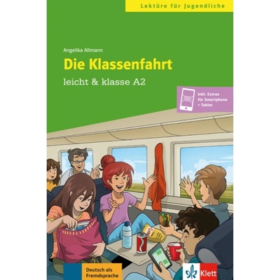 Die Klassenfahrt. Buch + online
