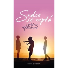 Srdce se neptá - Mária Havranová