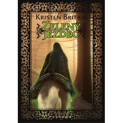 Zelený jezdec - Kristen Britain