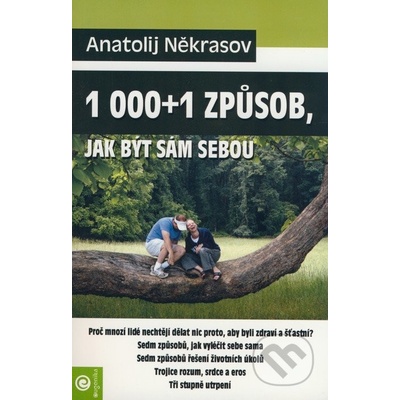 1000+1 způsob, jak být sám sebou Anatolij Někrasov