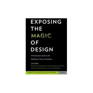 Exposing the Magic of Design | Jon Kolko (ISBN: 9780190276218)