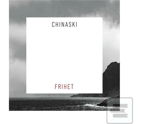 Chinaski: FRIHET CD