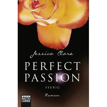 Perfect Passion 04 - Feurig Clare JessicaPaperback