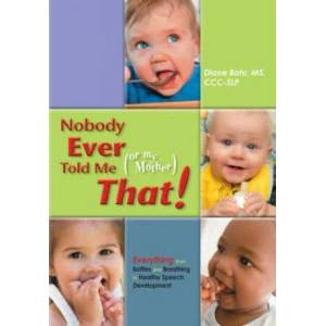 Nobody Ever Told Me (Or My Mother) That! | Diane Bahr (ISBN: 9781935567202)