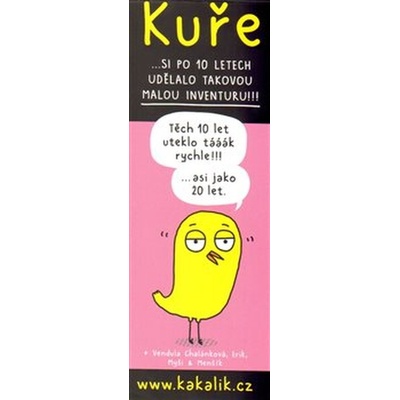 Kuře/Chick - Kakalík