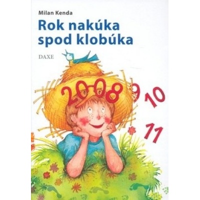 Rok nakúka spod klobúka - Milan Kenda