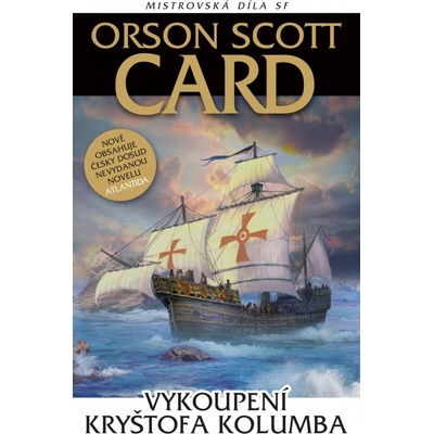 Vykoupení Kryštofa Kolumba - Card Orson Scott