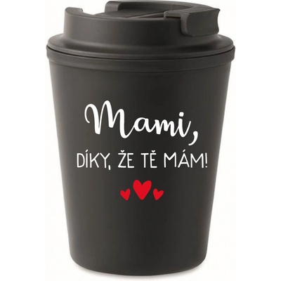 Giftela MAMI, DÍKY, ŽE TĚ MÁM! černý termohrnek 300 ml