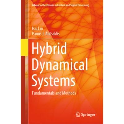 Hybrid Dynamical Systems | Hai Lin, Panos J. Antsaklis