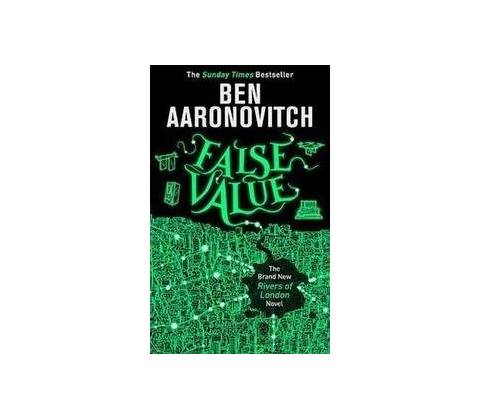 False Value - Ben Aaronovitch