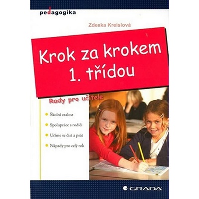 Krok za krokem 1. třídou - Kreislová Zdenka