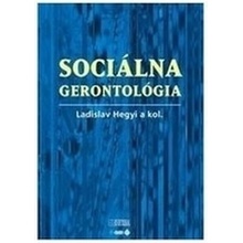 Sociálna gerontológia - Ladislav Hedgy