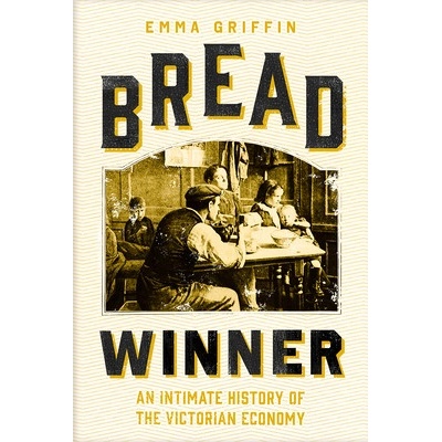 Bread Winner - Emma Griffin