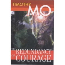 Redundancy of Courage Mo TimothyPaperback