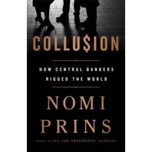 Collusion | Nomi Prins (ISBN: 9781568589435)