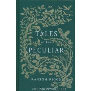 Tales of the Peculiar | Ransom Riggs, Andrew Davidson (ISBN: 9780399538537)