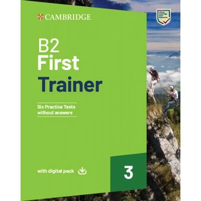B2 First Trainer 3 Trainer without Answers with Digital Pack