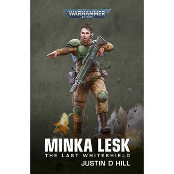 Minka Lesk: The Last Whiteshield