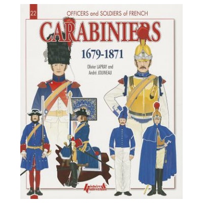 Carabiniers 1679-1871