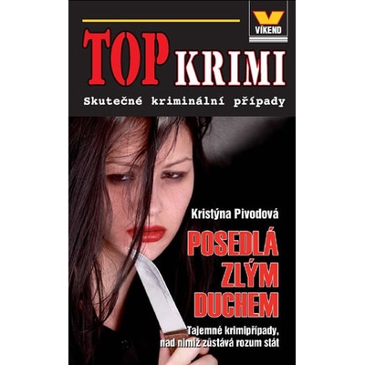 Top krimi - Posedlá zlým duchem