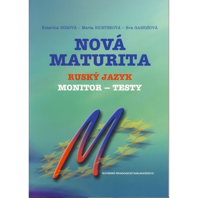Nová maturita Ruský jazyk Katarína Gogová