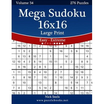 Image 1 of Mega Sudoku 16x16 Large Print - Easy to Extreme - Volume 34 - 276 Puzzles | Nick Snels