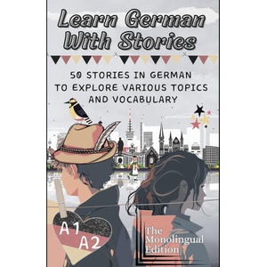 Learn German With Stories A1-A2 (2025)