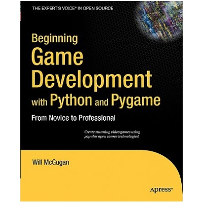 Beginning Game Development with Python and Pygame (Will McGugan)(Brožovaná)