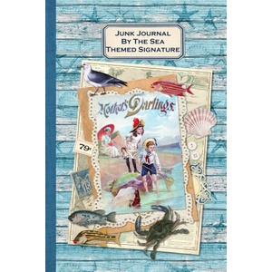 Junk Journal By The Sea Themed Signature (ISBN: 9798664445305)