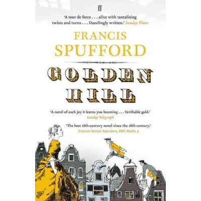 Golden Hill Spufford Francis