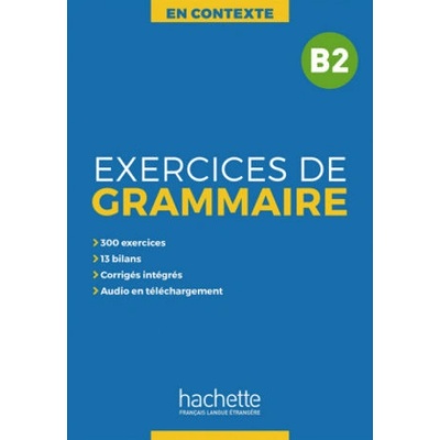 Exercices de Grammaire B2