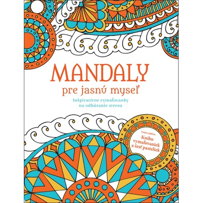 Mandaly pre jasnú myseľ