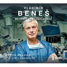 Mé cesty do hlubin mozku - Vladimír Beneš