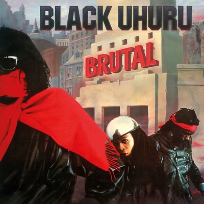 Black Uhuru - Brutal (Reissue) (Remastered) (180 g) (LP) (3760396022020)
