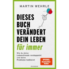 Dieses Buch verändert dein Leben für immer