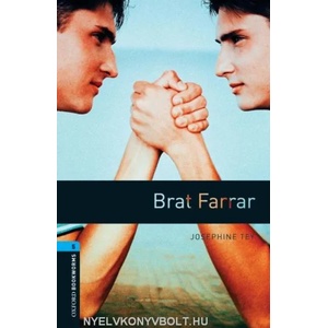 Oxford Bookworms Library: Level 5: : Brat Farrar | TEY, J (2008)