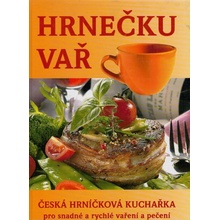 Hrnečku vař