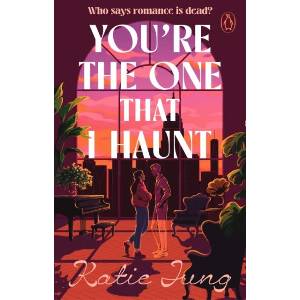 You're The One That I Haunt (ISBN: 9781804999615)