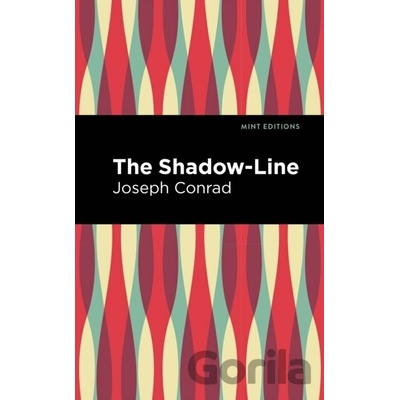 The Shadow-Line - Joseph Conrad
