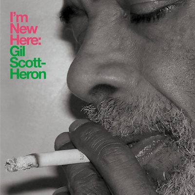 SCOTT-HERON GIL: IM NEW HERE CD