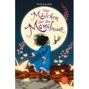 Das Mädchen, das den Mond trank | Kelly Barnhill (ISBN: 9783733504182)