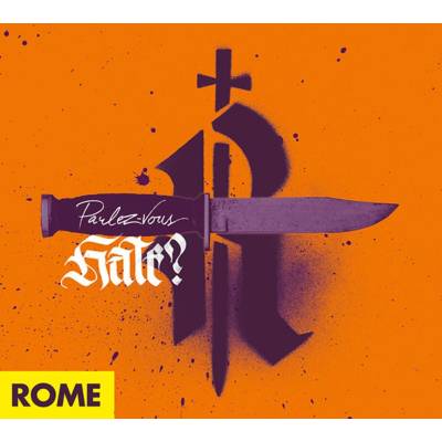 Rome - Parlez-Vous Hate? CD