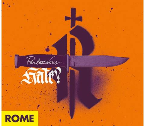 Rome - Parlez-Vous Hate? CD
