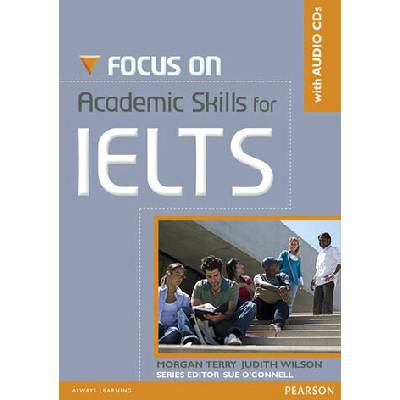 Focus on Academic Skills for IELTS NE Book/CD Pack - Terry Morgan